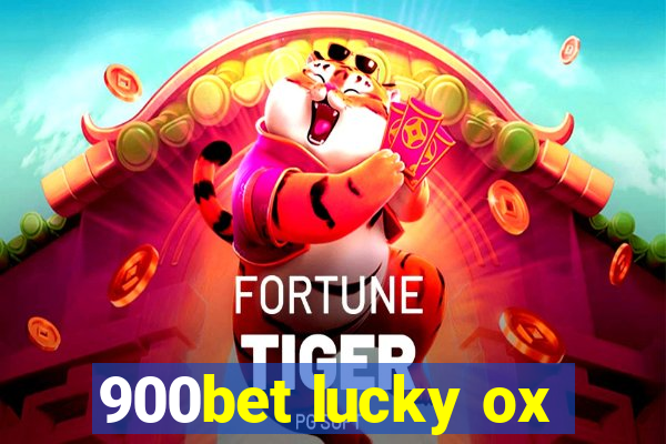 900bet lucky ox